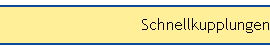 Schnellkupplungen