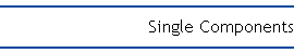 Single Components