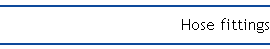 Hose fittings
